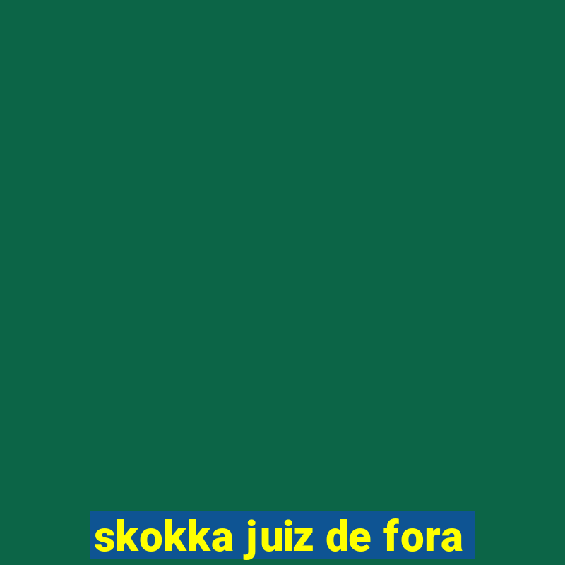 skokka juiz de fora